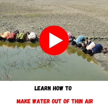 Make water ouf of thin air!